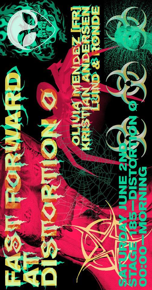 Distortion Ø x Fast Forward Stage