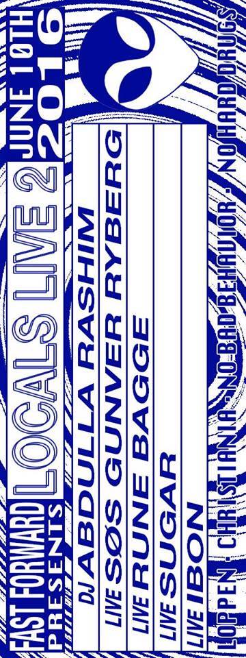 Fast Forward Presents: LOCALS LIVE pt 2